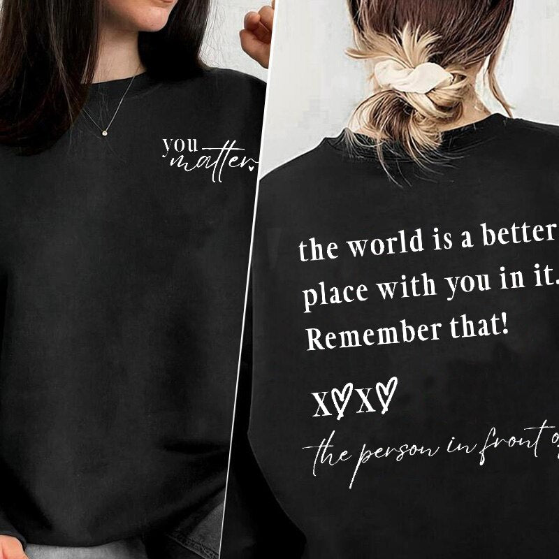 You Matter | Shirt