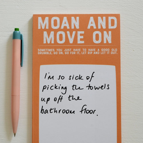 Moan and Move On Note Pad