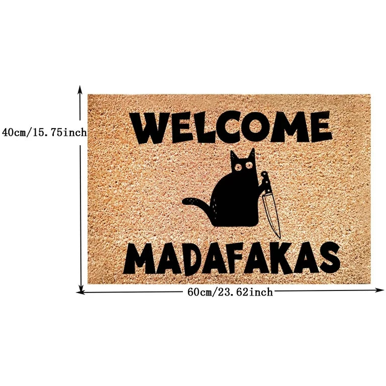 Welcome Madafakas Doormat